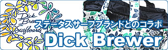 ステータスサーフブランドとのコラボ Dick Brewer